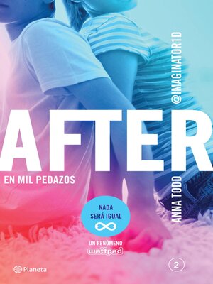 cover image of After. En mil pedazos (Serie After 2) Edición sudamericana